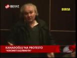 Kanadoğlu'na Protesto