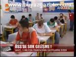 Öss'de Şok Gelişme!
