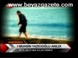 Muhsin Yazıcıoğlu Anıldı