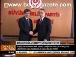 Davutoğlu Bbp'yi Ziyaret Etti