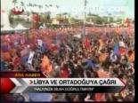 Libya Ve Ortadoğu'ya Çağrı
