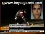Elazığ'da Cinayet