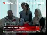 Kayseri'ye Kara Haber