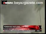 Yemen'de Patlama: 110 Ölü