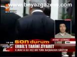 Erbil Erdoğan'ı Bekliyor