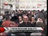 Ösym İnceleme Başlattı