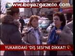 Yukardaki Diş Sesine Dikkat.