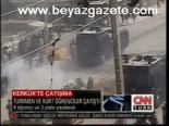 Kerkük'te Çatışma