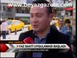 Yaz Saati Uygulaması Başladı