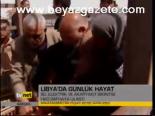 Libya'da Günlük Hayat