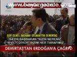 Demirtaş'tan Erdoğan'a Çağrı