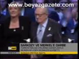 Sarkozy Ve Merkel'e Darbe