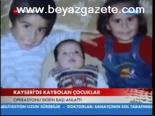 Kayseri'de Kaybolan Çocuklar