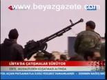 Libya'da Çatışmalar Sürüyor
