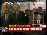 Erdoğan'ın Erbil Temasları
