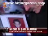 Meclis De Çare Olamadı