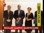 Ödüller Mahpus Gazetecilere
