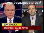 Erbil'den Canlı Yayın