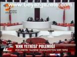 Khk Yetkisi Polemiği