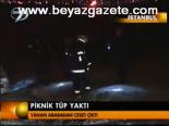 Piknik Tüpü Yaktı