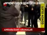 Ankara'daki Aramalar
