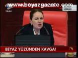 Beyaz Yüzünden Kavga!