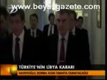 Türkiye'nin Libya Kararı