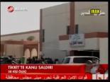 Tikrit'te Kanlı Saldırı