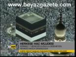 Herkese Hac Müjdesi