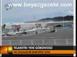 Felaketin Yeni Görüntüsü