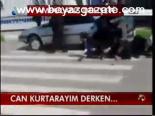 Can Kurtarayım Derken....