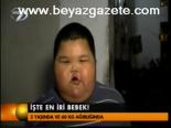 İşte En İri Bebek!