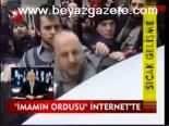 İmamın Ordusu İnternette 