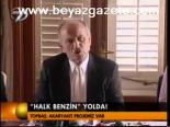 'Halk Benzin' Yolda!