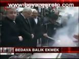Bedava Balık Ekmek