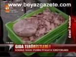 Gıda Teröristleri!