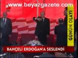 Bahçeli Erdoğan'a Seslendi