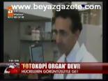 Fotokopi Organ Devrimi