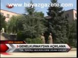 Genelkurmay'dan Açıklama