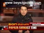 Papaza Suikast Timi