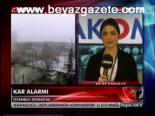 Kar Alarmı