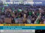Libya'da Propaganda Savaşı