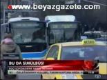 Bu Da Simülbüs!