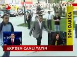Akp'den Canlı Yayın