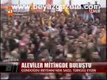 Aleviler Mitingde Buluştu