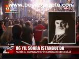 86 Yıl Sonra İstanbul'da