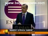Erdoğan İzmirli İşadamalrına Seslendi