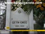 Çetin Emeç Anıldı