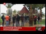 Gazeteciler Sokakta