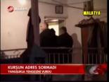 Kurşun Adres Sormadı